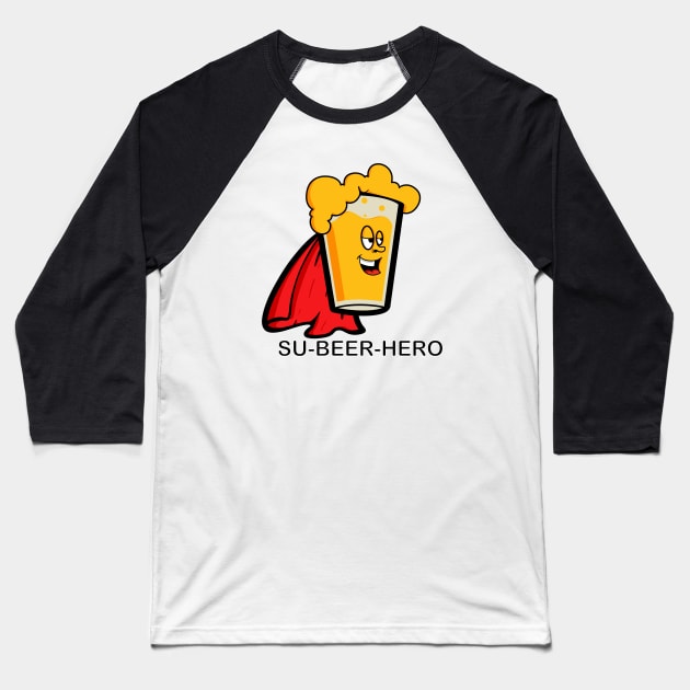 Su-Beer-Hero Baseball T-Shirt by Art by Nabes